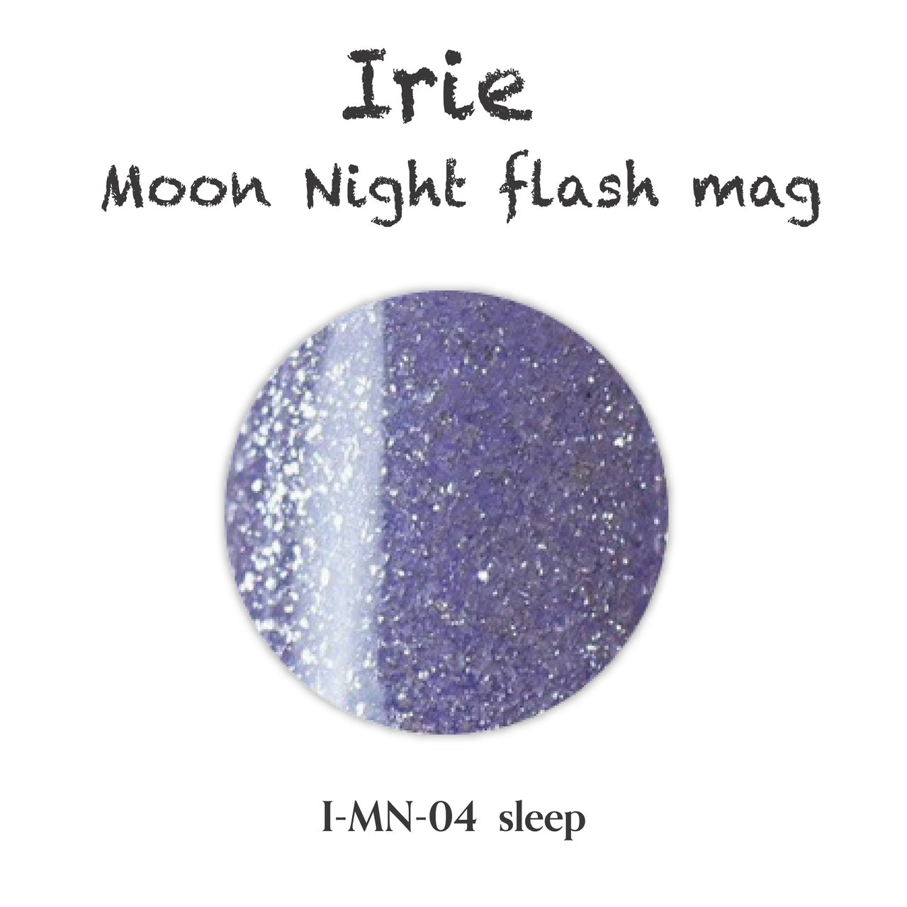 Irie ムーンナイトフラッシュマグ MM－04 スリープ | Irie