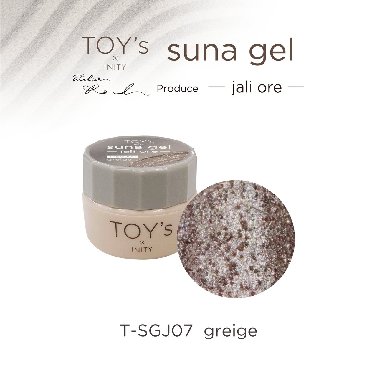 TOY＇s x INITY suna gel ジャリオレ T－SGJ07