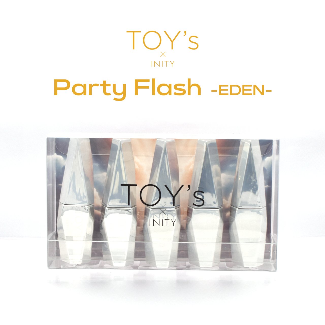 TOY's×INITY パーティーフラッシュ -eden- エデン 5色セット