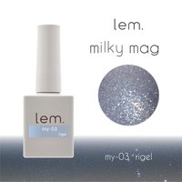 lem.「ミルキーマグジェル」新登場♡やわらかな光が指先に宿る、星空の