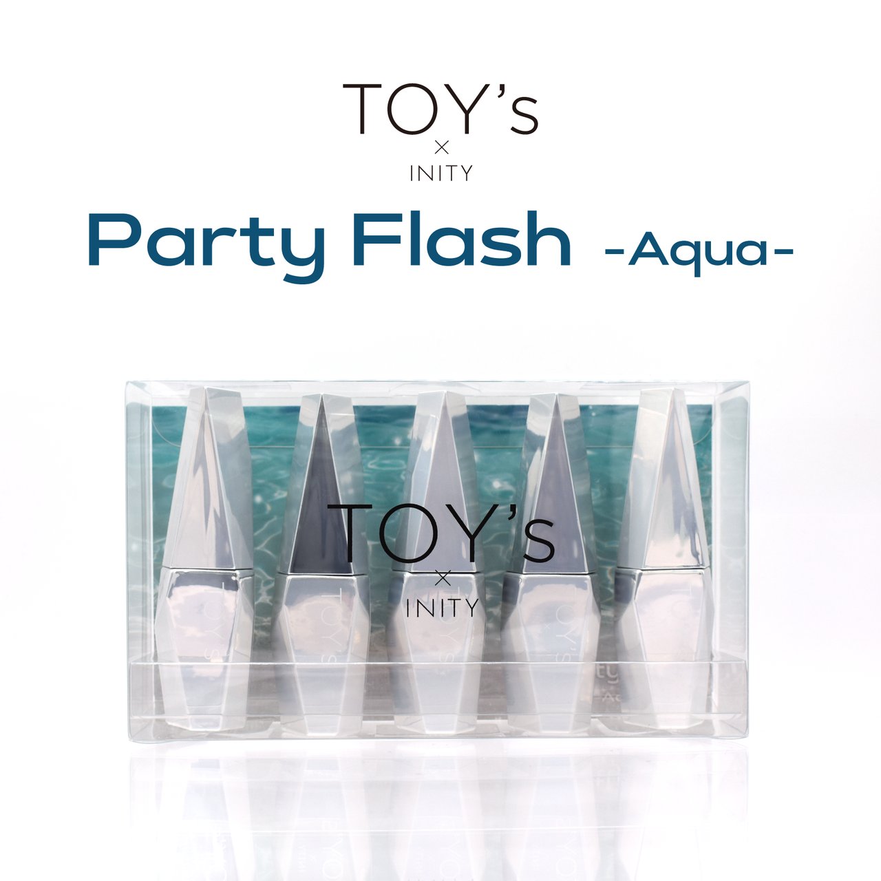 【新品】TOY'S INITY Party Flash maboroshiセット TOY's × INITY パーティーフラッシュ -マボロシ- 5色セット