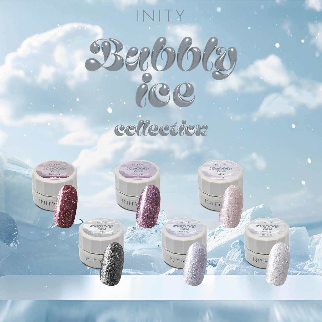 アイニティ バブリーアイスコレクション6色セット | INITY